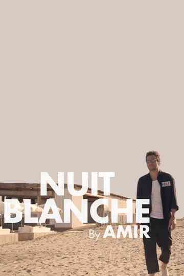 Amir  La nuit blanche Poster