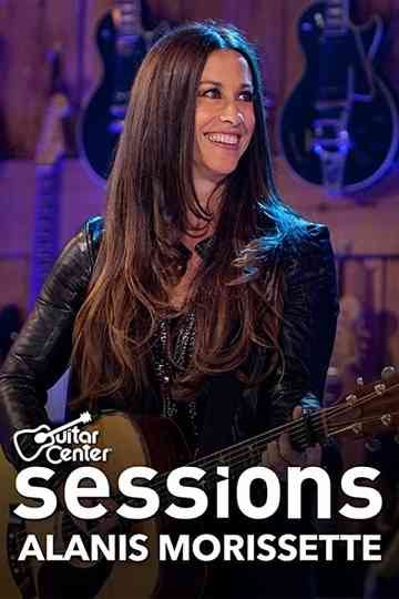 Alanis Morissette - Guitar Center Sessions Poster