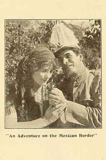 An Adventure on the Mexican Border Poster