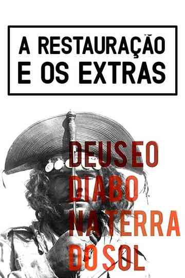 A Restauração e os Extras de Deus e o Diabo na terra do sol Poster