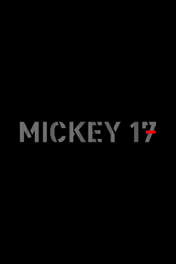 Mickey 17 Poster