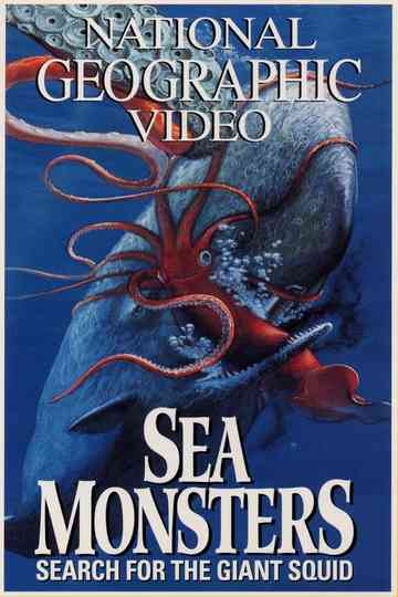 Sea Monsters Search for the Giant Squid Poster