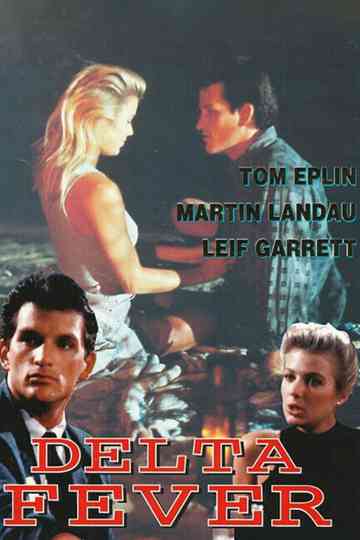 Delta Fever Poster