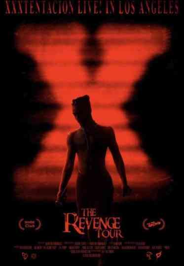 The Revenge Tour: XXXTENTACION Live In Los Angeles Poster