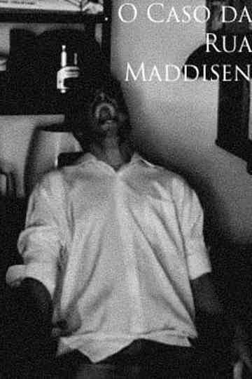 The Case of Maddisen Street Poster