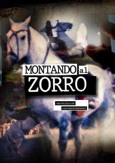 Montando al Zorro Poster