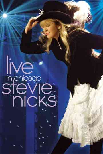 Stevie Nicks - Live in Chicago Poster