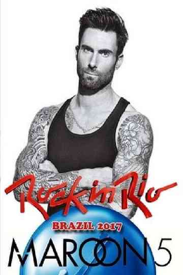 Maroon 5: Rock in Rio 2017 - Show 2 Poster