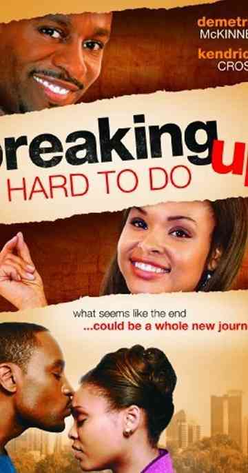Breaking Up Is Hard to Do Poster
