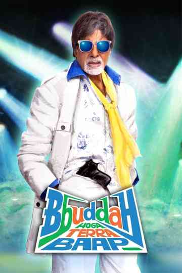 Bbuddah Hoga Terra Baap Poster