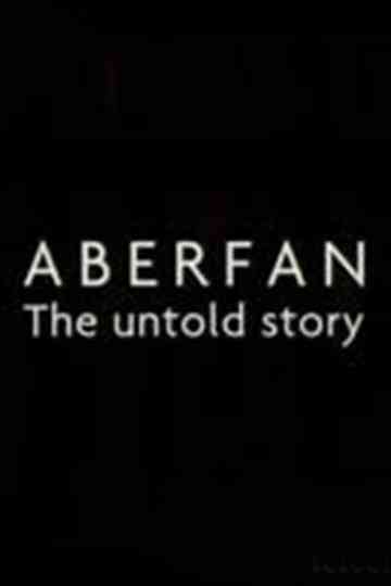 Aberfan: The Untold Story Poster