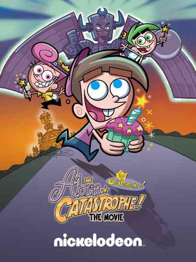The Fairly OddParents: Abra Catastrophe! The Movie poster
