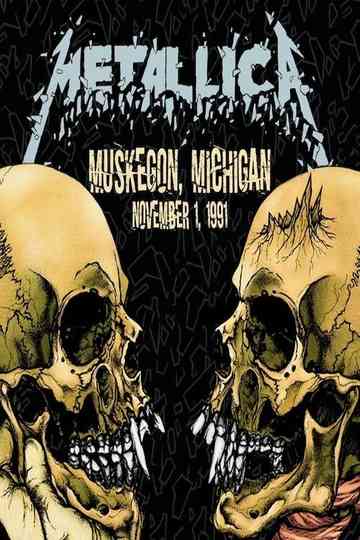 Metallica Live in Muskegon Michigan November 1 1991 Poster
