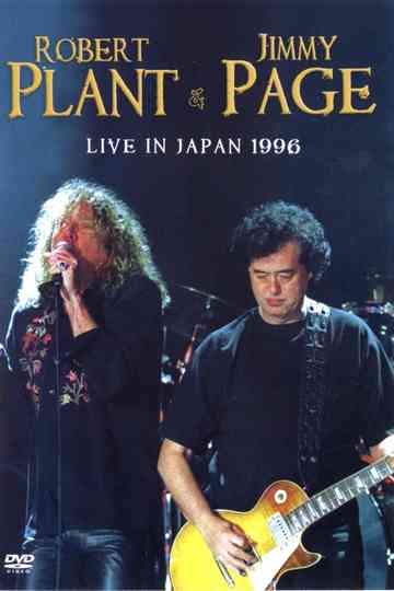 Robert Plant & Jimmy Page: Live In Japan 1996 poster