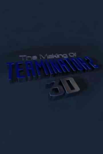 The Making of 'Terminator 2 3D' Poster