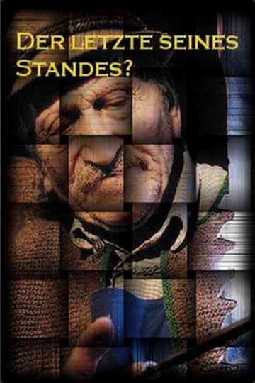 Der Letzte seines Standes? Poster