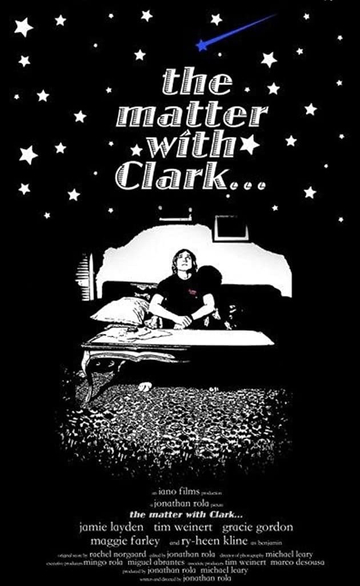 The Matter With Clark Poster