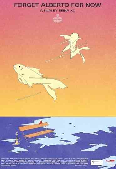 Forget Alberto for Now Poster