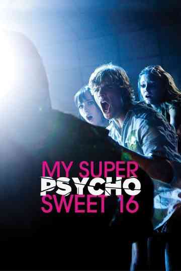 My Super Psycho Sweet 16 Collection Poster