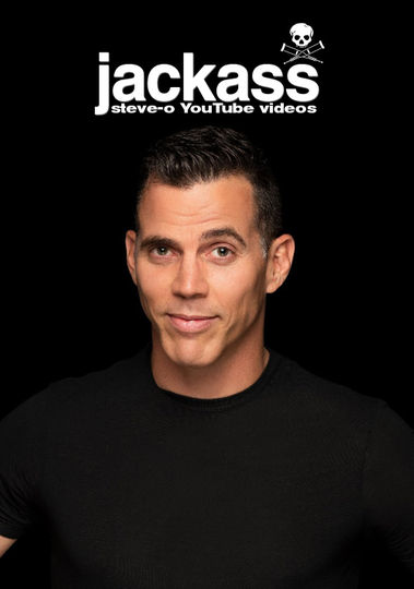 Jackass SteveO YouTube Videos Poster