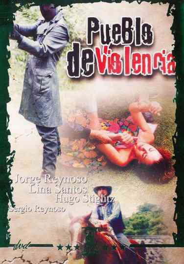 Pueblo de violencia Poster