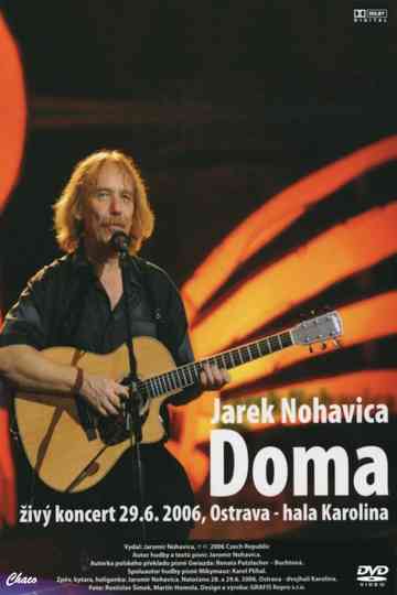 Jaromír Nohavica: Doma Poster