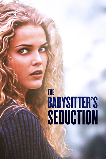 The Babysitter's Seduction Poster