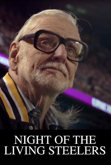 Night of the Living Steelers Poster