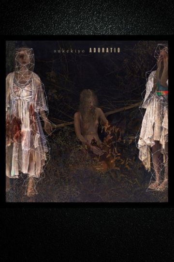 Sukekiyo - Adoratio