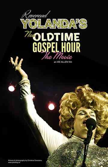 Reverend Yolanda's Old Time Gospel Hour Poster