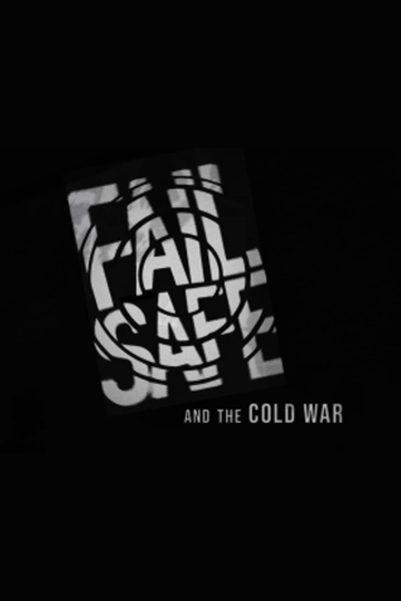 Fail Safe and Cold War Poster