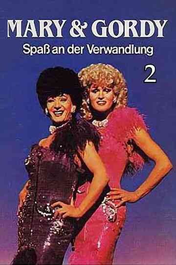 Mary & Gordy - Spaß an der Verwandlung 2 Poster