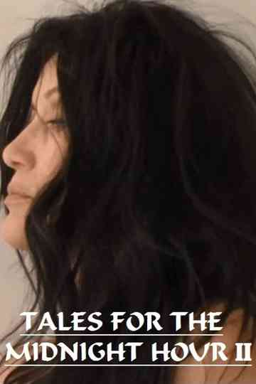 Tales for the Midnight Hour II Poster