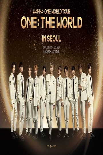 Wanna One World Tour One: The World in Seoul Poster