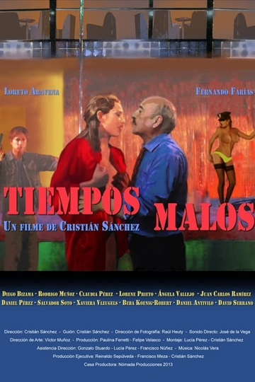 Tiempos malos Poster