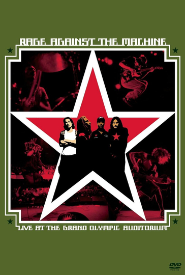 Rage Against the Machine: Live at the Grand Olympic Auditorium