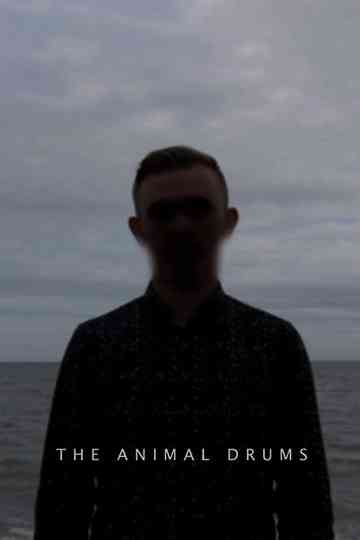 The Animal Drums Poster