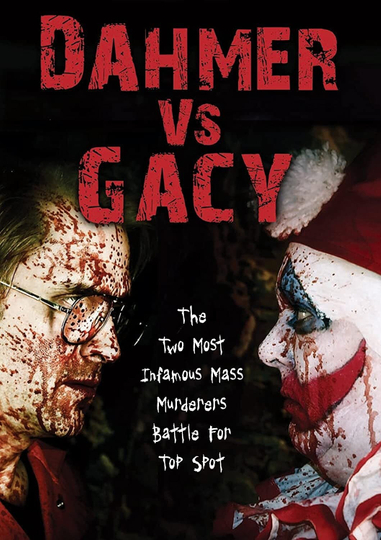 Dahmer vs. Gacy Poster