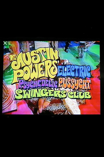 Austin Powers Electric Psychedelic Pussycat Swingers Club Poster