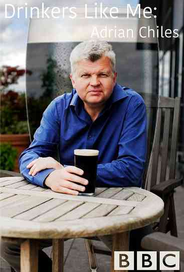 Drinkers Like Me Adrian Chiles Poster