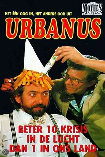 Urbanus: Beter 10 Krisis In De Lucht Dan 1 In Ons Land Poster