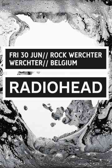 Radiohead - Rock Werchter 2017 Poster