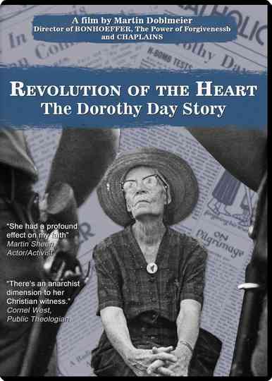 Revolution of the Heart: The Dorothy Day Story Poster