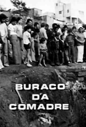 O Buraco da Comadre Poster