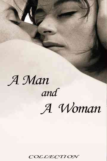 A Man and a Woman Collection Poster