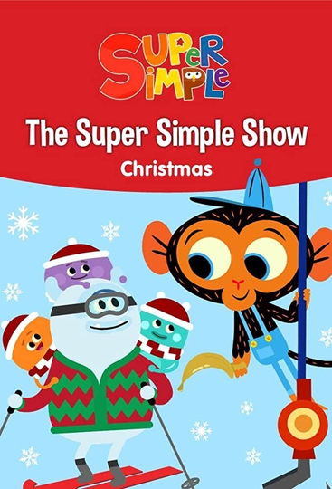 The Super Simple Show  Christmas Poster