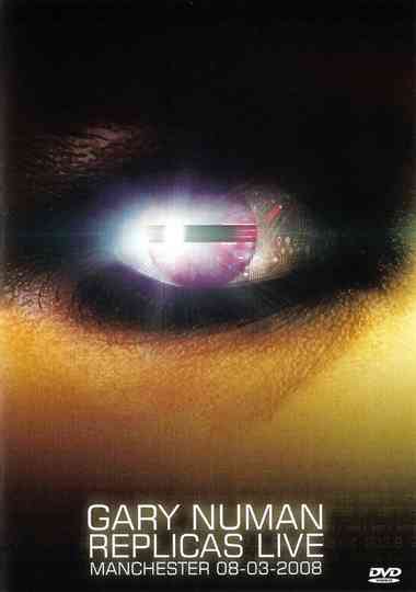 Gary Numan  Replicas Live Poster