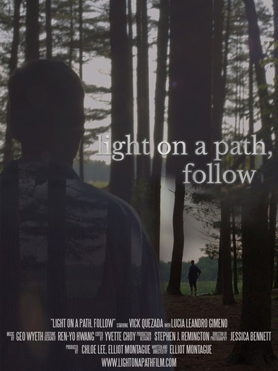 Light on a Path Follow Poster