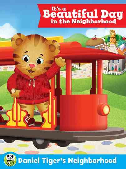 Daniel Tigers Neighborhood Its a Beautiful Day in the Neighborhood Poster