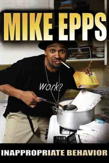 Mike Epps: Inappropriate Behavior Poster